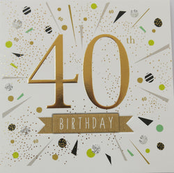 SINGLE CARD. 40th Birthday card.